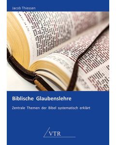 Biblische Glaubenslehre