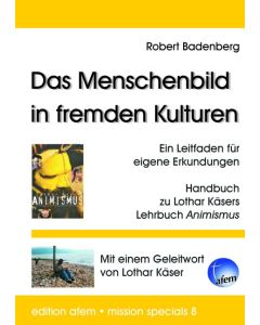 Das Menschenbild in fremden Kulturen
