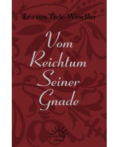 Vom Reichtum Seiner Gnade