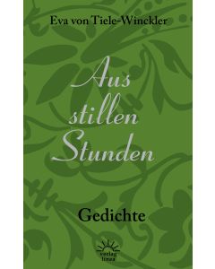Aus stillen Stunden