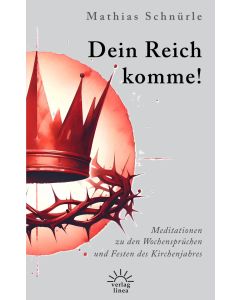 Dein Reich komme!