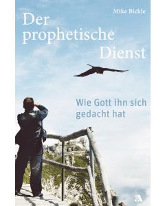 Der prophetische Dienst