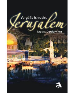 Vergäße ich dein, Jerusalem