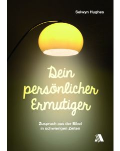 Dein persönlicher Ermutiger