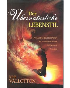 Der übernatürliche Lebensstil