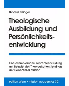 Theologische Ausbildung und Persönlichkeitsentwicklung
