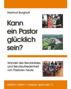 Kann ein Pastor glücklich sein?