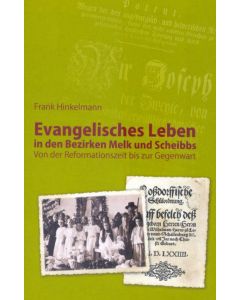 Evangelisches Leben in den Bezirken Melk und Scheibbs