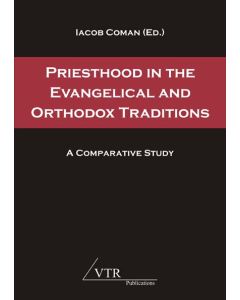 Priesthood in the Evangelical and Orthodox Traditions