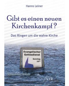 Gibt es einen neuen Kirchenkampf?