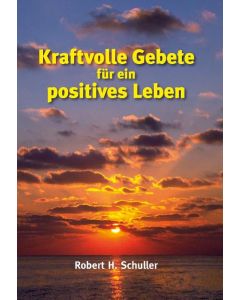 Kraftvolle Gebete für ein positives Leben