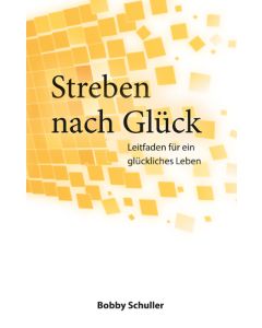 Streben nach Glück