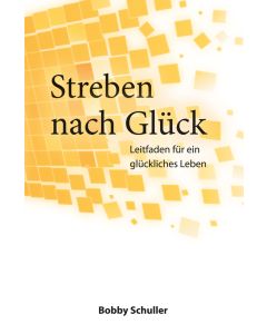 Streben nach Glück