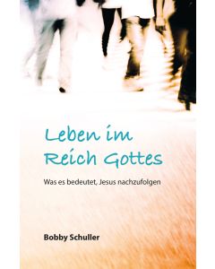 Leben im Reich Gottes