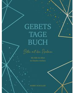 Gebetstagebuch - Beten mit den Psalmen