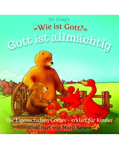 Dr. Craig`s "Wie ist Gott?" Gott ist allmächtig