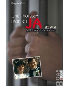 Und trotzdem habe ich JA gesagt