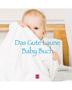 Das gute Laune Baby Buch