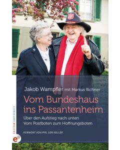 Vom Bundeshaus ins Passantenheim