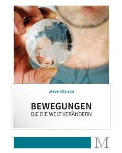 Bewegungen, die die Welt verändern