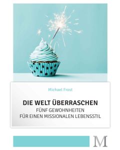 Die Welt überraschen