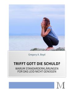 Trifft Gott die Schuld?