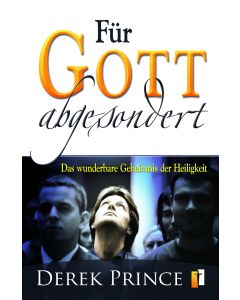 Für Gott abgesondert