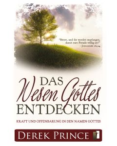 Das Wesen Gottes entdecken