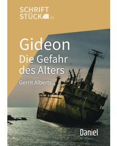 Gideon - Die Gefahr des Alters