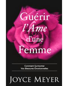 Guérir l'Âme d'une Femme