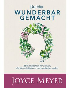 Du bist wunderbar gemacht