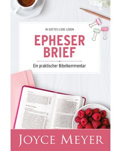 Bibel-Kommentar "Epheserbrief"