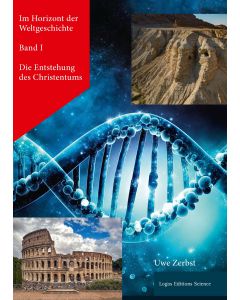 Im Horizont der Weltgeschichte Band I.