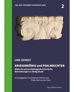 Kriegerkönig und Psalmdichter