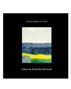 Schau ich durch den Horizont