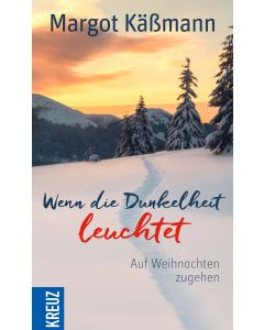 Wenn die Dunkelheit leuchtet