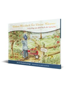 Gottes Weisheit für kleine Männer