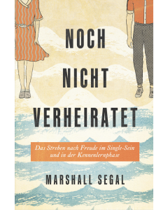Noch nicht verheiratet