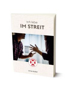 Ich lebe im Streit