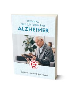 Jemand, den ich liebe, hat Alzheimer