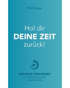 Hol dir deine Zeit zurück