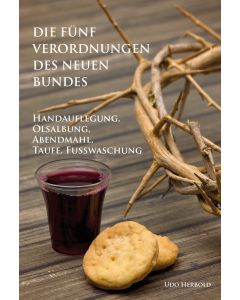 Die fünf Verordnungen des Neuen Bundes