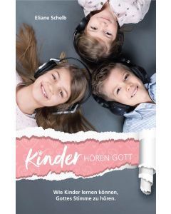 Kinder hören Gott