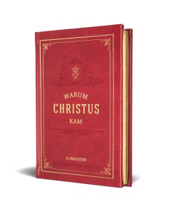 Warum Christus kam