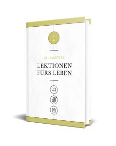 Lektionen fürs Leben 1