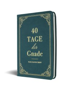 40 Tage der Gnade