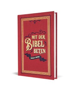 Mit der Bibel beten