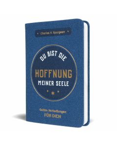 Du bist die Hoffnung meiner Seele