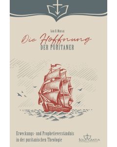 Die Hoffnung der Puritaner