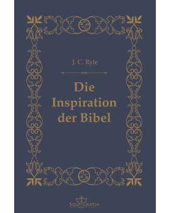Die Inspiration der Bibel